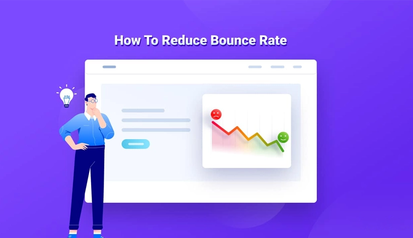 Reduced Bounce Rates
